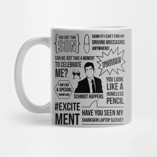 Schmidt Happens Mug